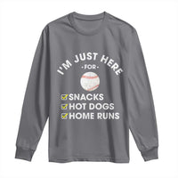 Funny Baseball Food Fans Long Sleeve Shirt Im Just Here for The Snacks Hot Dog