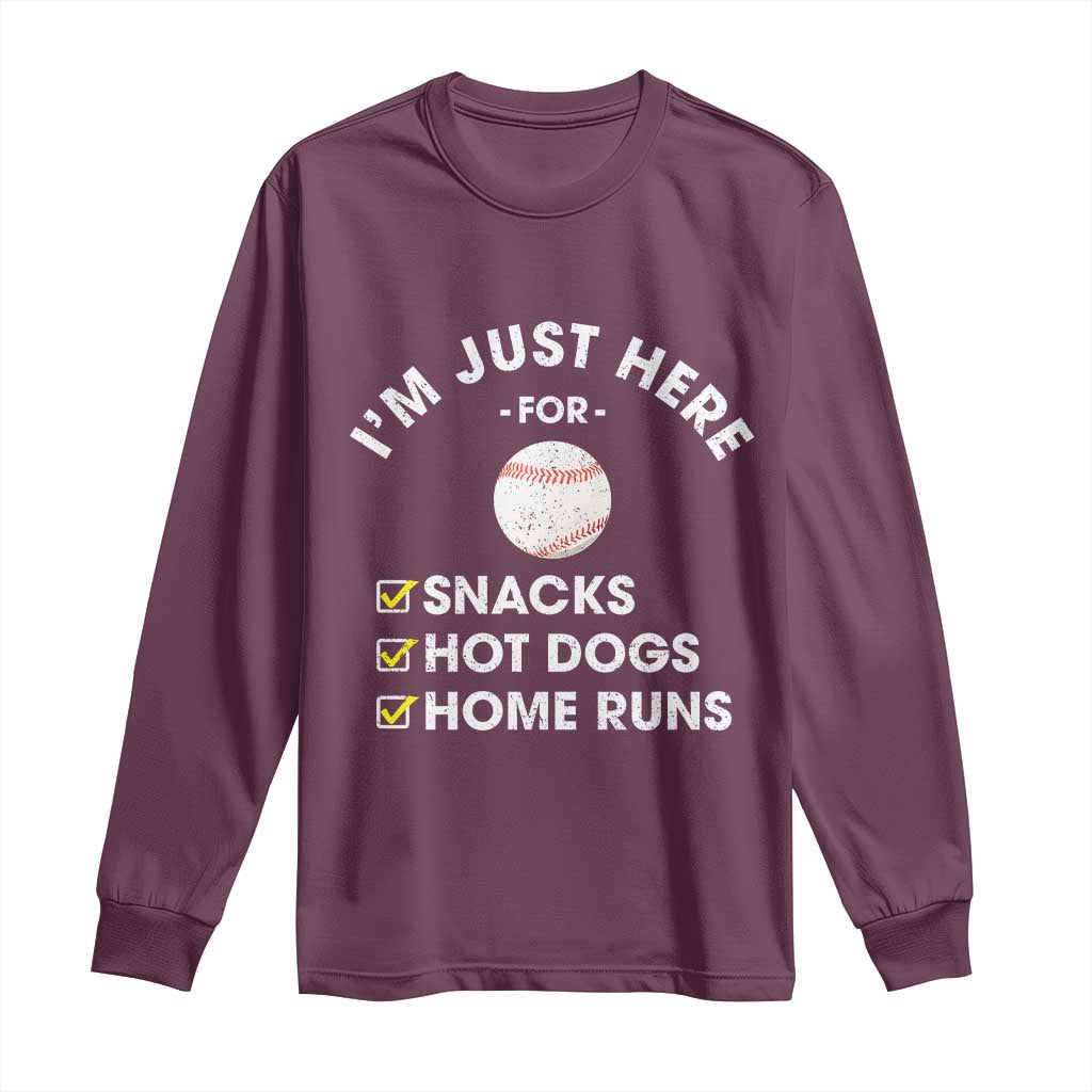 Funny Baseball Food Fans Long Sleeve Shirt Im Just Here for The Snacks Hot Dog