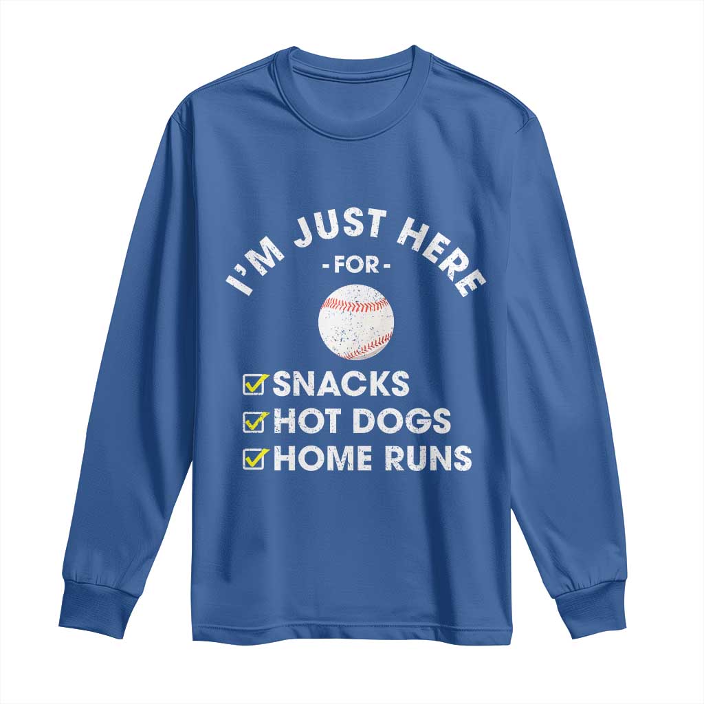 Funny Baseball Food Fans Long Sleeve Shirt Im Just Here for The Snacks Hot Dog