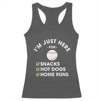 Funny Baseball Food Fans Racerback Tank Top Im Just Here for The Snacks Hot Dog