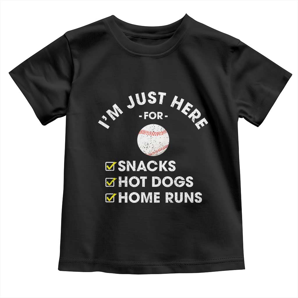 Funny Baseball Food Fans Toddler T Shirt Im Just Here for The Snacks Hot Dog