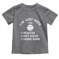 Funny Baseball Food Fans Toddler T Shirt Im Just Here for The Snacks Hot Dog