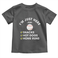 Funny Baseball Food Fans Toddler T Shirt Im Just Here for The Snacks Hot Dog