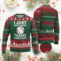 Funny Baseball Ugly Christmas Sweater I Just Hope Both Teams Have Fun