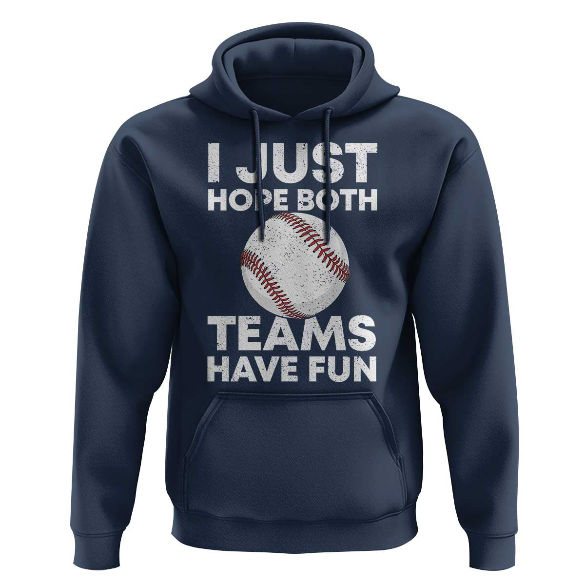 Funny Baseball Hoodie I Just Hope Both Teams Have Fun