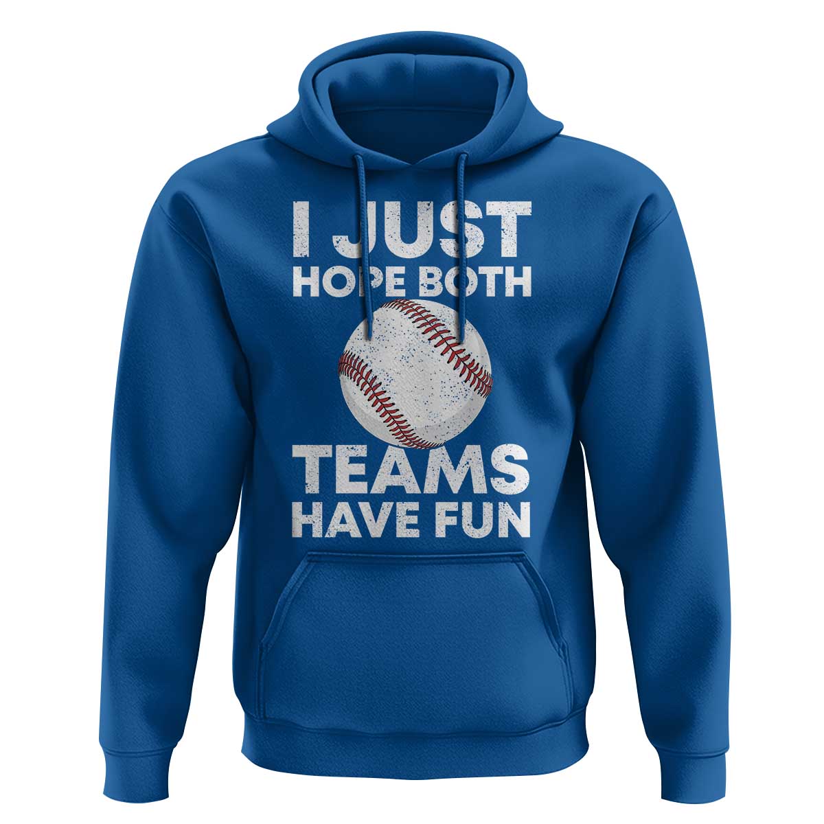 Funny Baseball Hoodie I Just Hope Both Teams Have Fun
