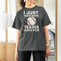 Funny Baseball T Shirt For Women I Just Hope Both Teams Have Fun