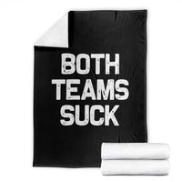 Both Team Sucks Throw Blanket Funny Game Day Sports Meme