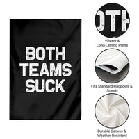 Both Team Sucks Garden Flag Funny Game Day Sports Meme