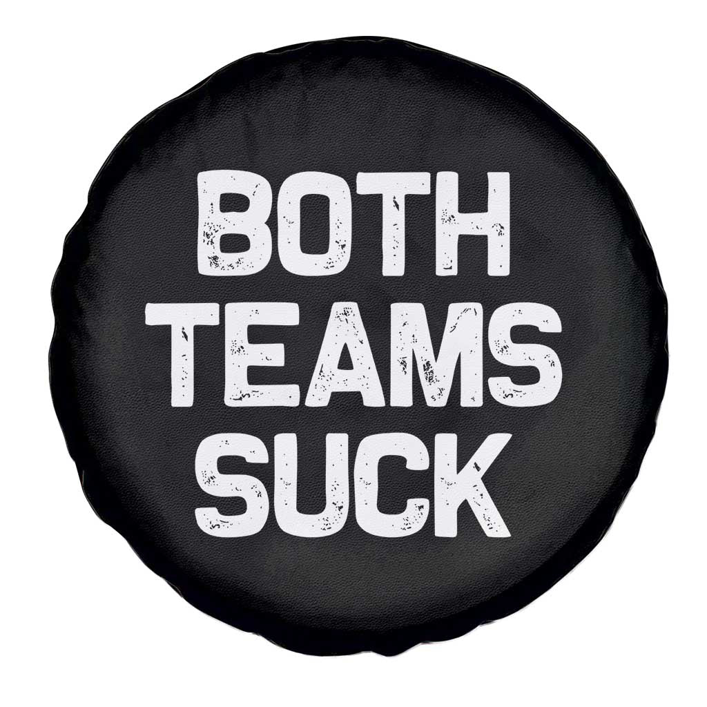 Both Team Sucks Spare Tire Cover Funny Game Day Sports Meme