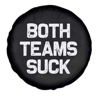 Both Team Sucks Spare Tire Cover Funny Game Day Sports Meme