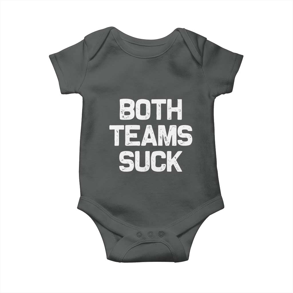 Both Team Sucks Baby Onesie Funny Game Day Sports Meme