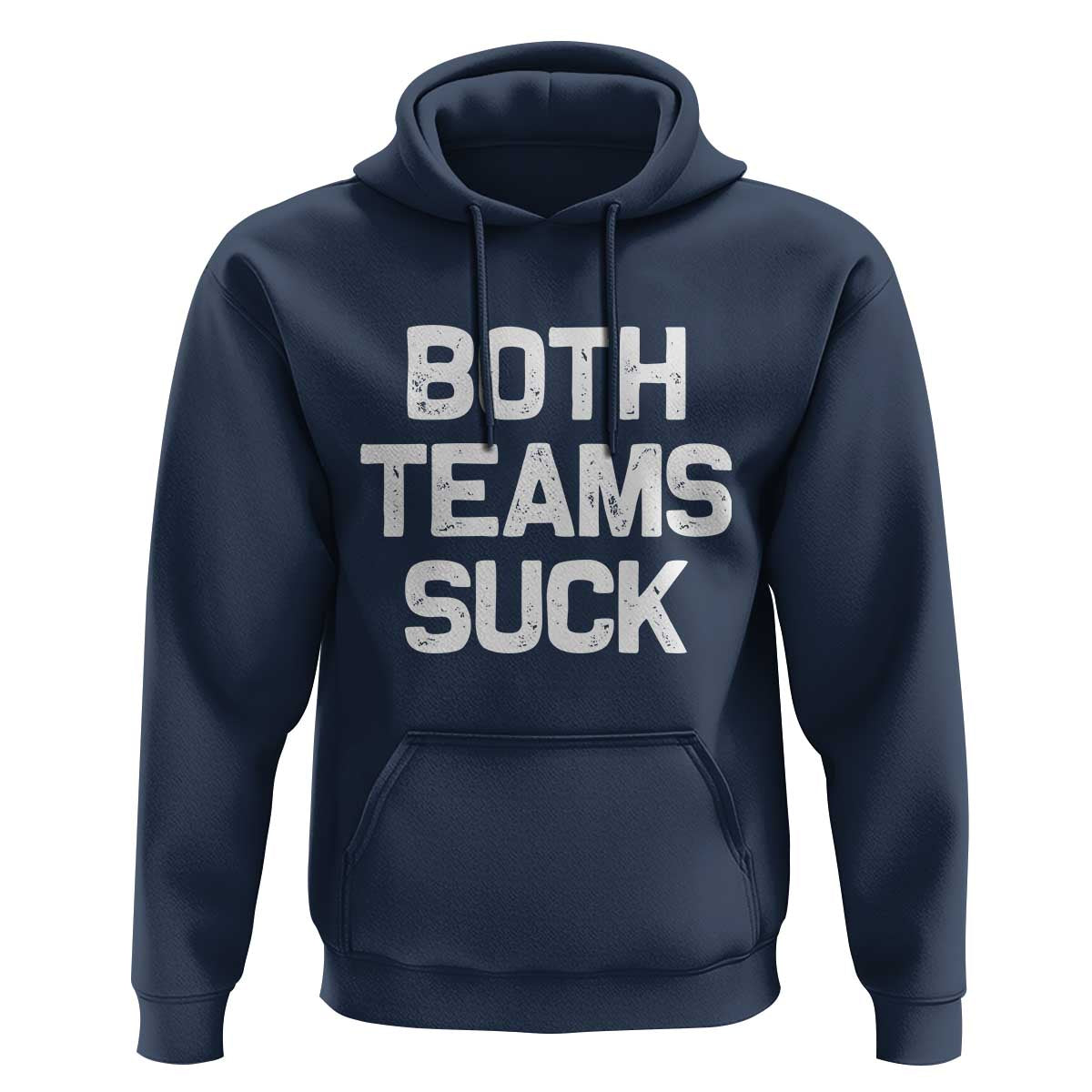 Both Team Sucks Hoodie Funny Game Day Sports Meme