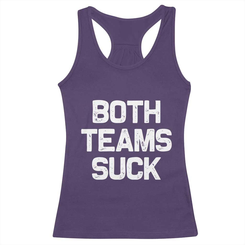 Both Team Sucks Racerback Tank Top Funny Game Day Sports Meme