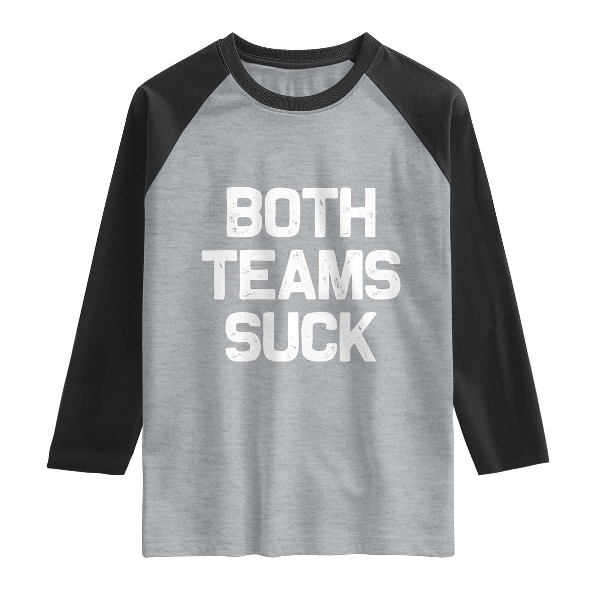Both Team Sucks Raglan Shirt Funny Game Day Sports Meme