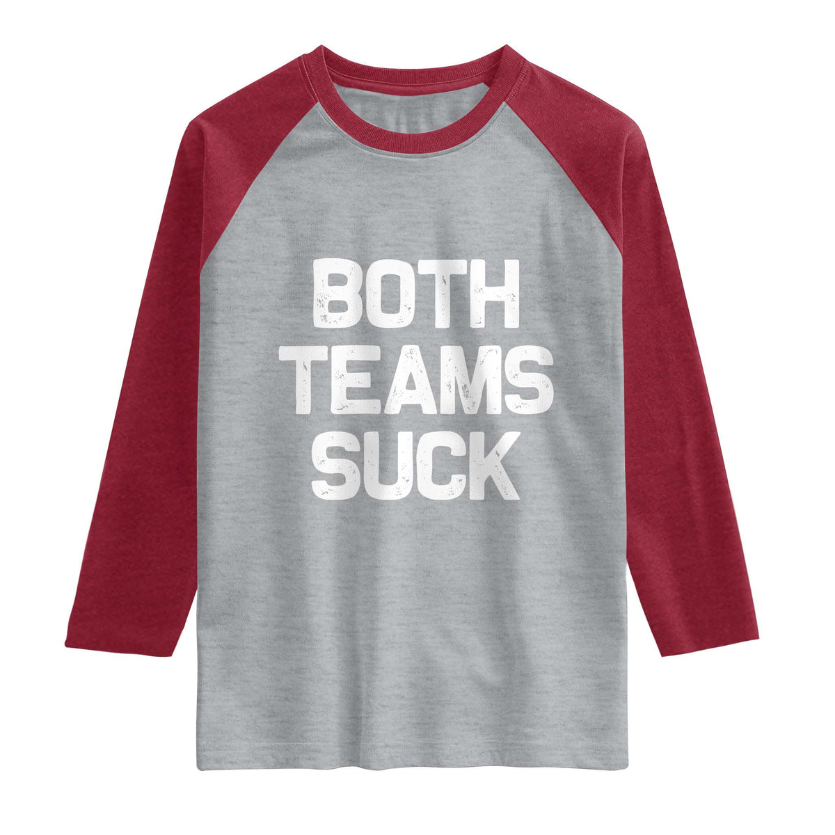 Both Team Sucks Raglan Shirt Funny Game Day Sports Meme