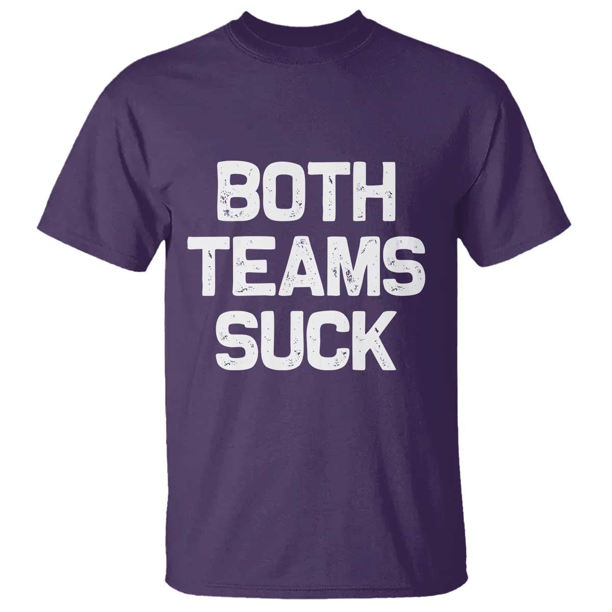 Both Team Sucks T Shirt Funny Game Day Sports Meme