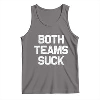Both Team Sucks Tank Top Funny Game Day Sports Meme
