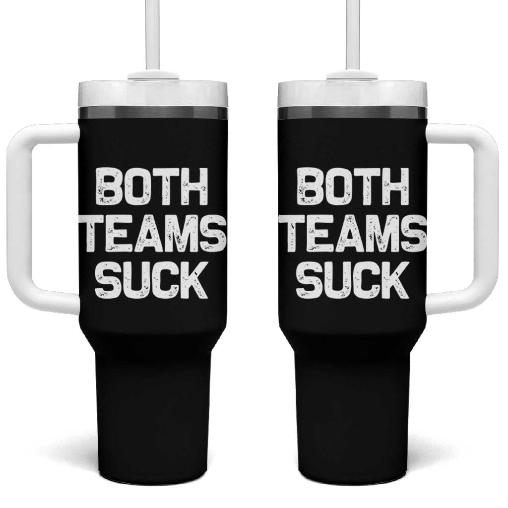 Both Team Sucks Tumbler With Handle Funny Game Day Sports Meme