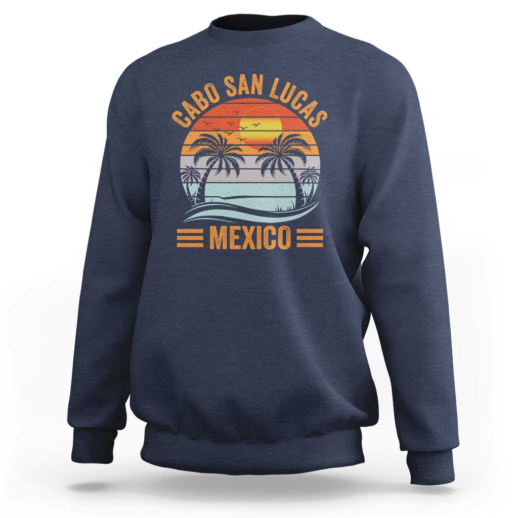 Cabo San Lucas Mexico Sweatshirt Beach Summer Vacation Family Trip Retro 70s - Wonder Print Shop