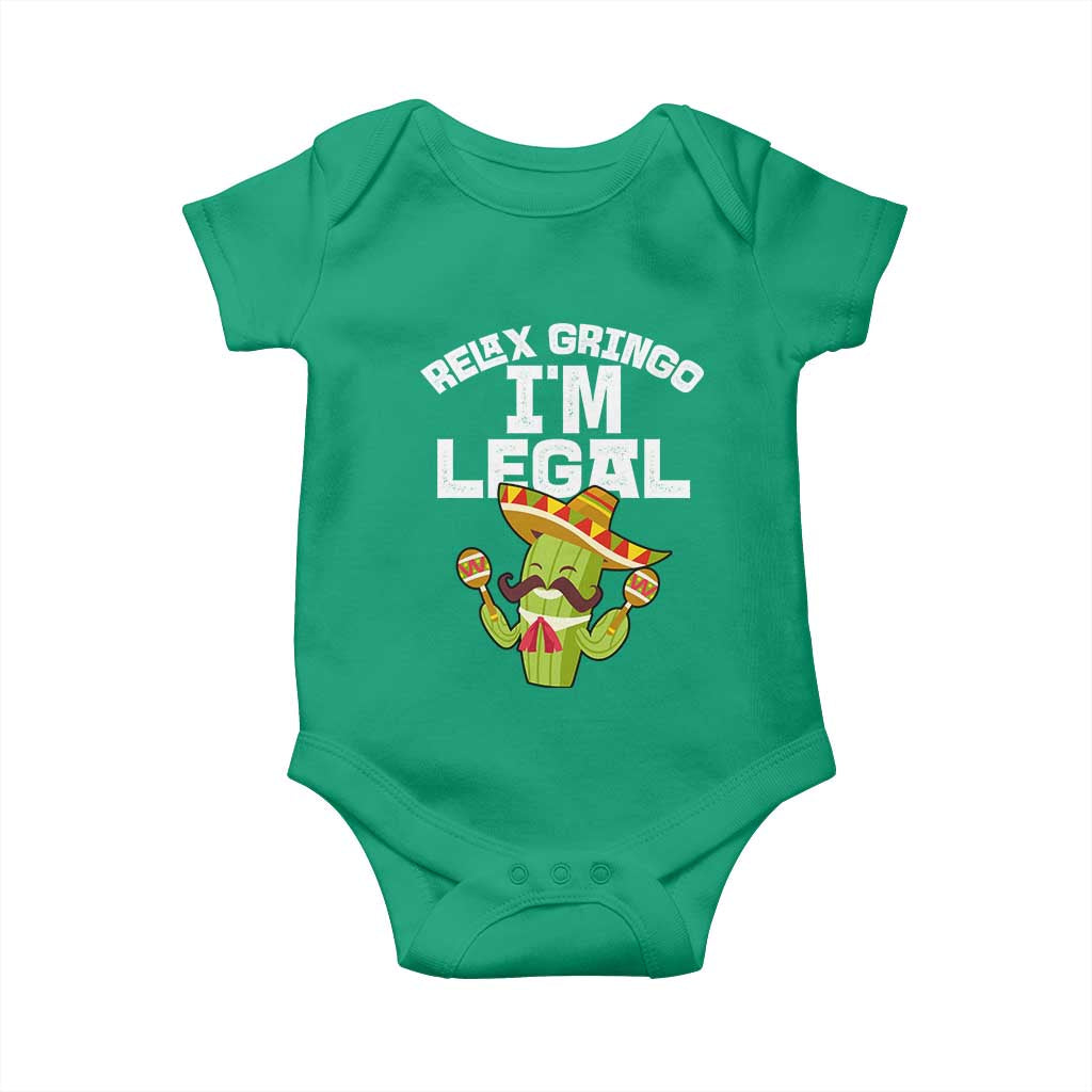 Funny Mexican Immigrant Baby Onesie Relax Gringo Im Legal Cinco De Mayo