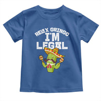 Funny Mexican Immigrant Toddler T Shirt Relax Gringo Im Legal Cinco De Mayo