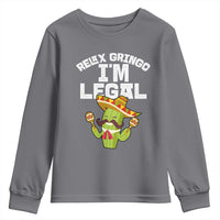 Funny Mexican Immigrant Youth Sweatshirt Relax Gringo Im Legal Cinco De Mayo