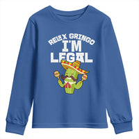 Funny Mexican Immigrant Youth Sweatshirt Relax Gringo Im Legal Cinco De Mayo