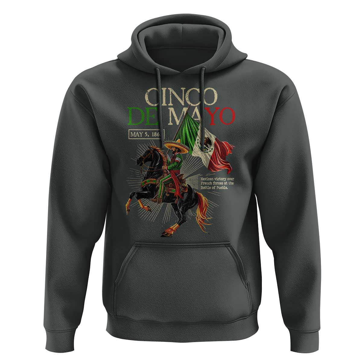 Battle of Puebla Cinco De Mayo Hoodie May 5 1862 Mexican History