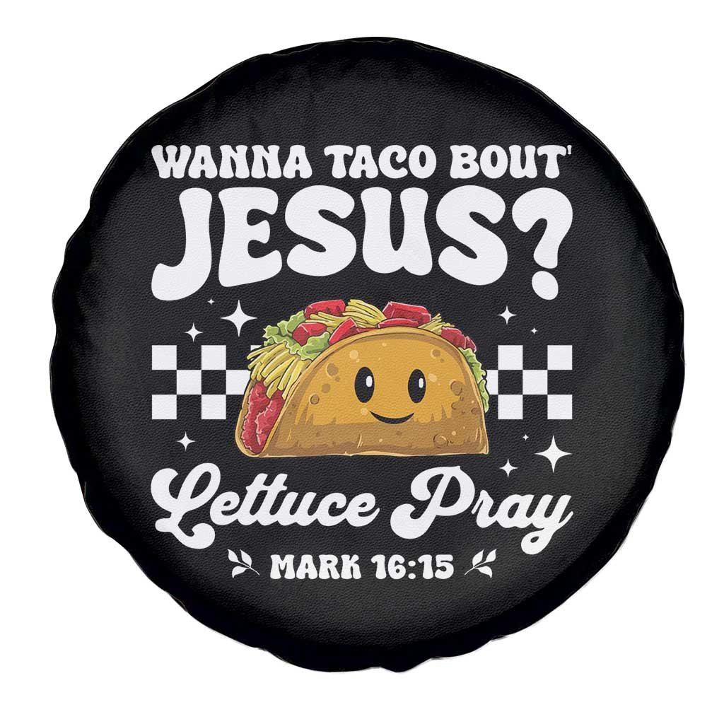 Wanna Taco Bout Jesus Cinco de Mayo Spare Tire Cover Funny Religious Christian