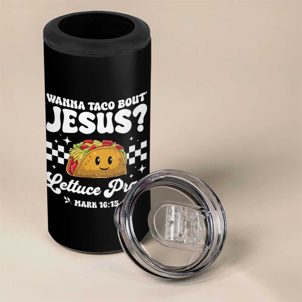 Wanna Taco Bout Jesus Cinco de Mayo 4 in 1 Can Cooler Tumbler Funny Religious Christian