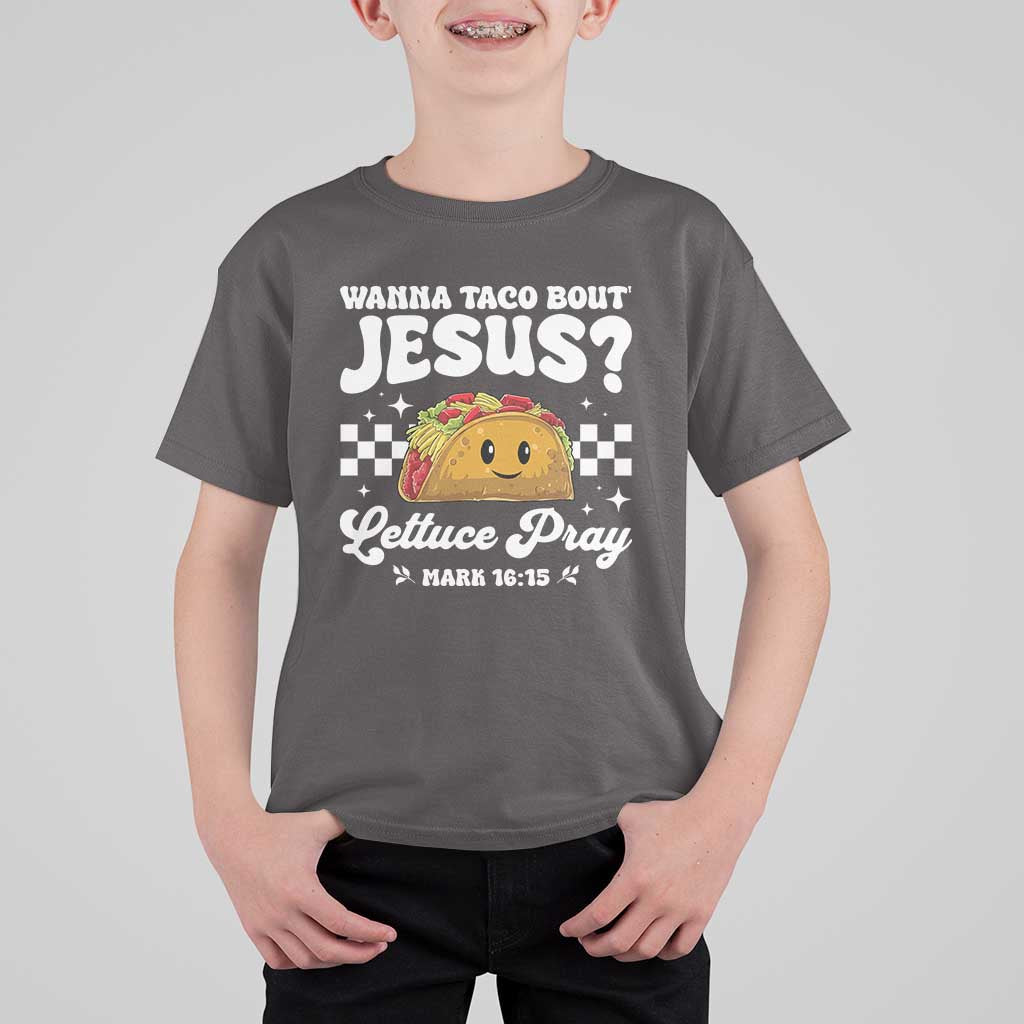 Wanna Taco Bout Jesus Cinco de Mayo T Shirt For Kid Funny Religious Christian