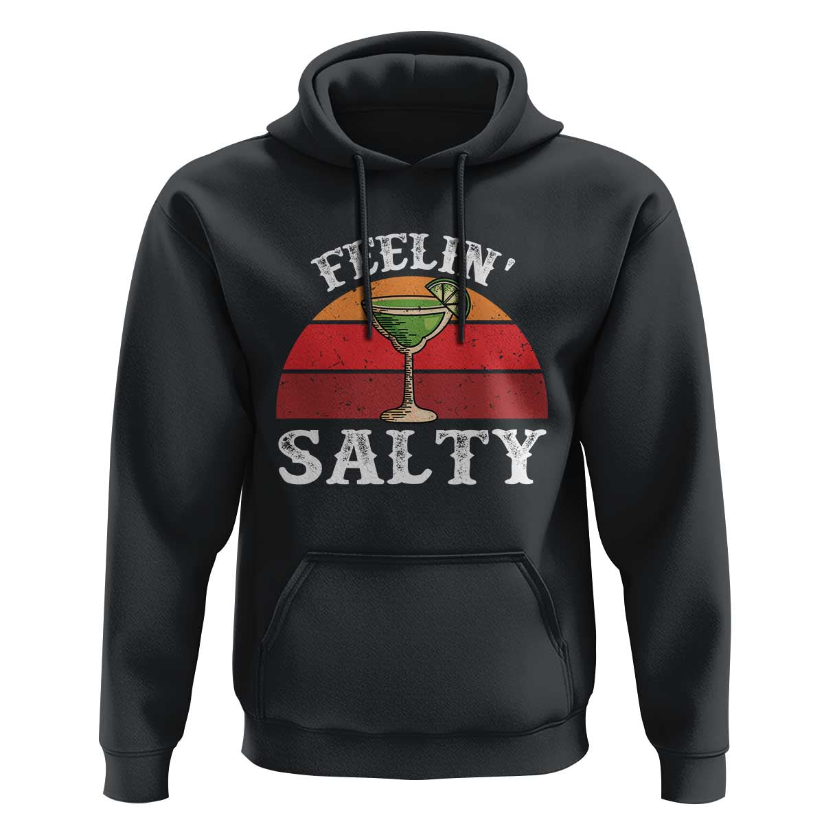 Margarita Hoodie Cinco De Mayo Feeling Salty Funny Mexican
