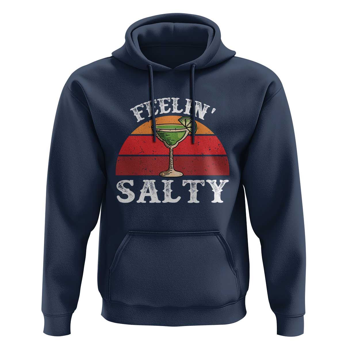 Margarita Hoodie Cinco De Mayo Feeling Salty Funny Mexican
