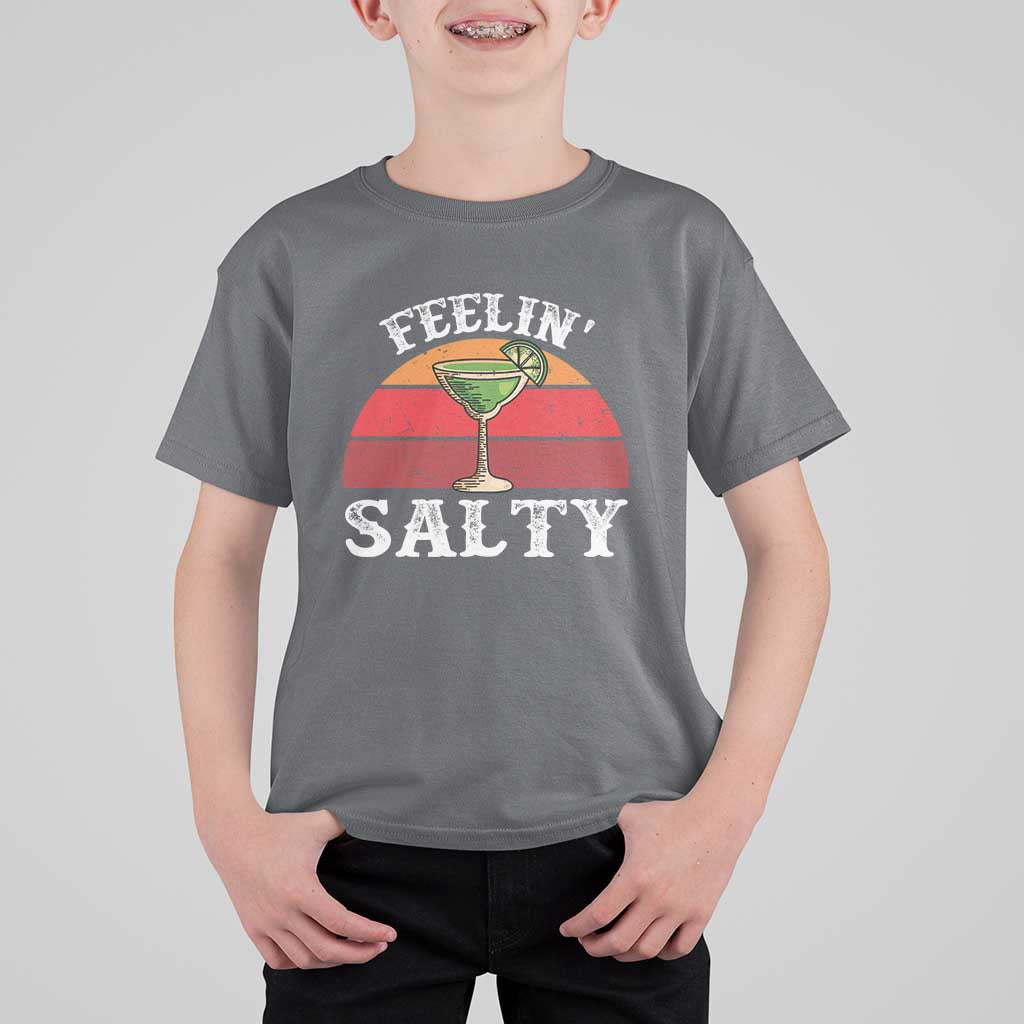 Margarita T Shirt For Kid Cinco De Mayo Feeling Salty Funny Mexican