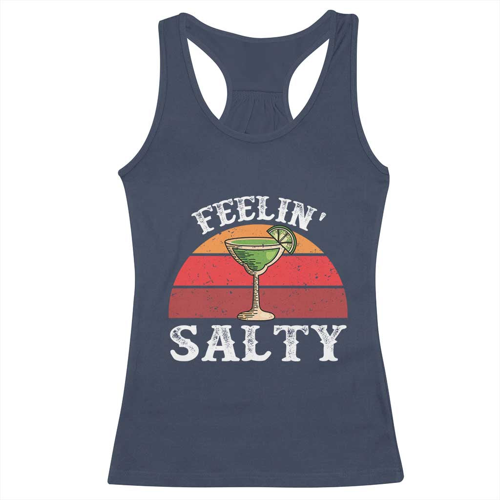 Margarita Racerback Tank Top Cinco De Mayo Feeling Salty Funny Mexican