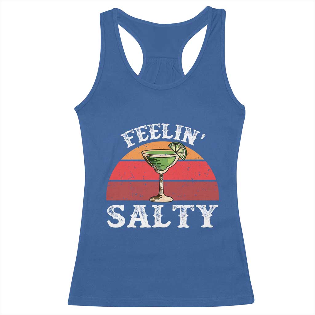 Margarita Racerback Tank Top Cinco De Mayo Feeling Salty Funny Mexican
