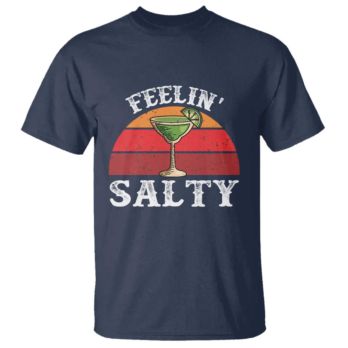 Margarita T Shirt Cinco De Mayo Feeling Salty Funny Mexican