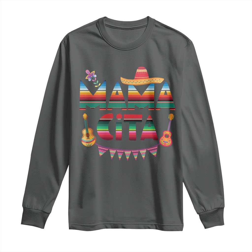 Mama Cita Long Sleeve Shirt Mexican Mom Latina Mothers Day Gift