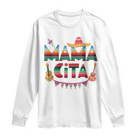 Mama Cita Long Sleeve Shirt Mexican Mom Latina Mothers Day Gift