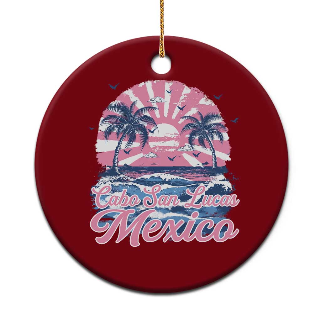 Cabo San Lucas Mexico Ceramic Ornament Vintage Retro Beach Summer Vacation Family Trip - Wonder Print Shop