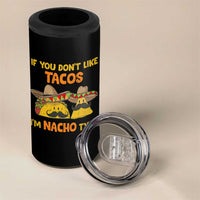 Funny Mexican 4 in 1 Can Cooler Tumbler Adult Humor Mexican Food Taco Nacho