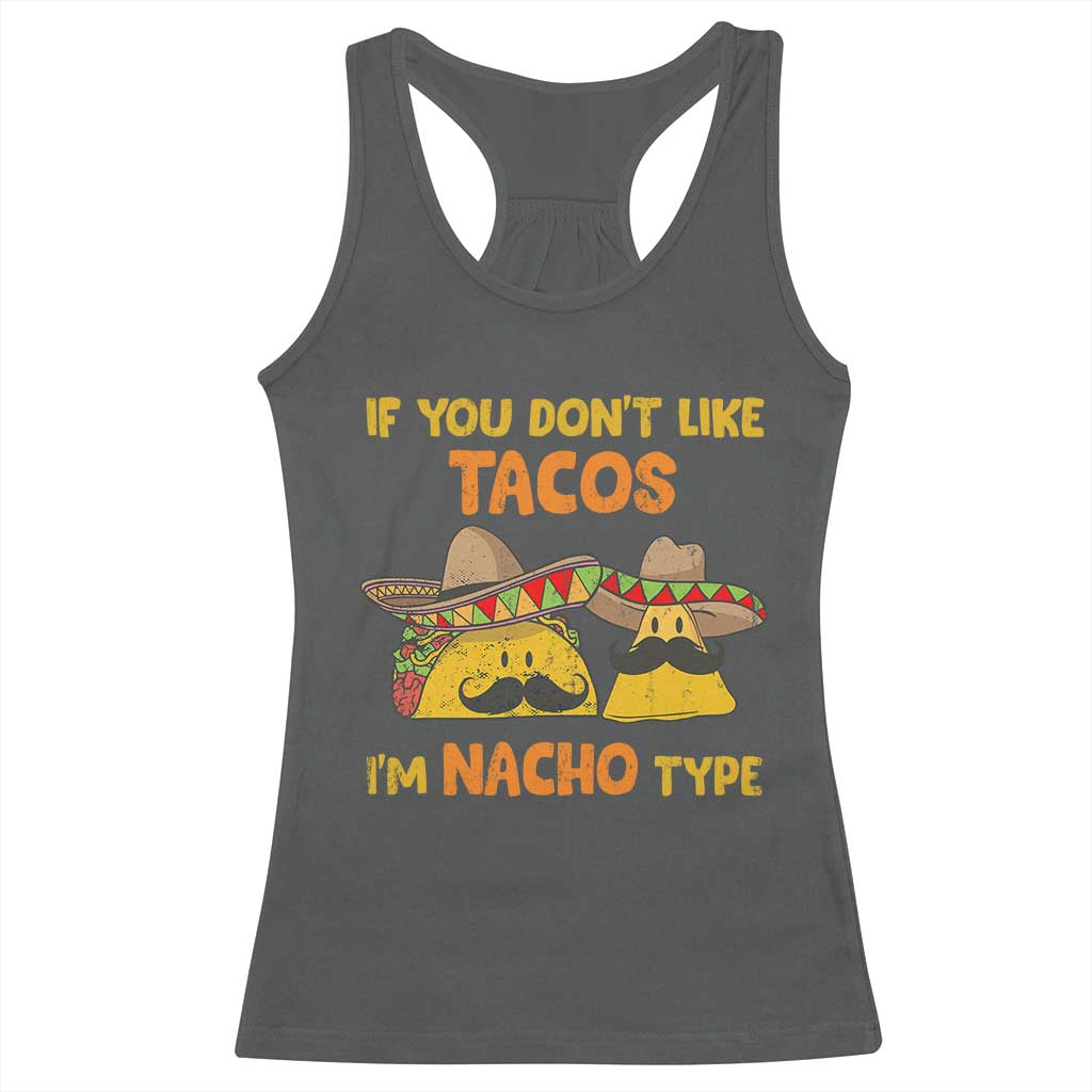 Funny Mexican Racerback Tank Top Adult Humor Mexican Food Taco Nacho