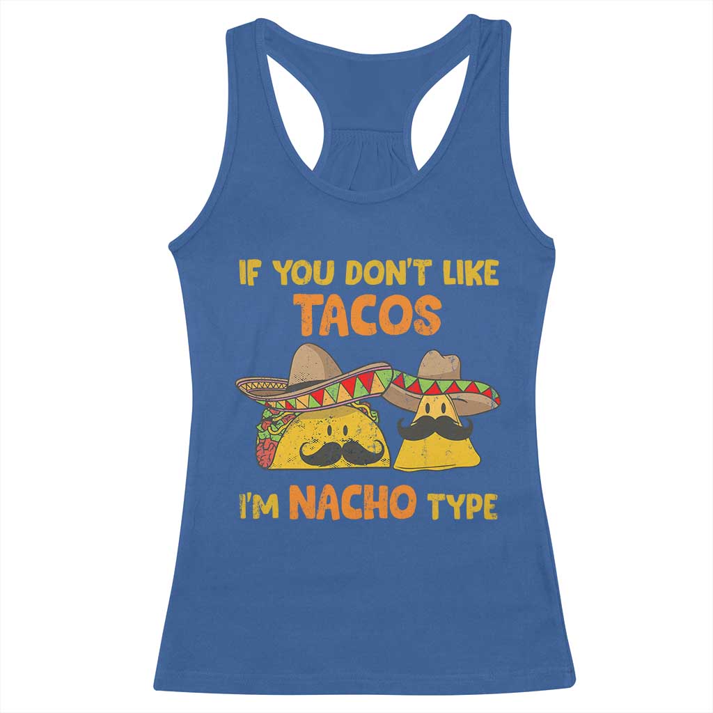 Funny Mexican Racerback Tank Top Adult Humor Mexican Food Taco Nacho