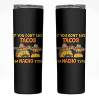 Funny Mexican Skinny Tumbler Adult Humor Mexican Food Taco Nacho
