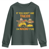 Funny Mexican Youth Sweatshirt Adult Humor Mexican Food Taco Nacho
