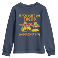 Funny Mexican Youth Sweatshirt Adult Humor Mexican Food Taco Nacho