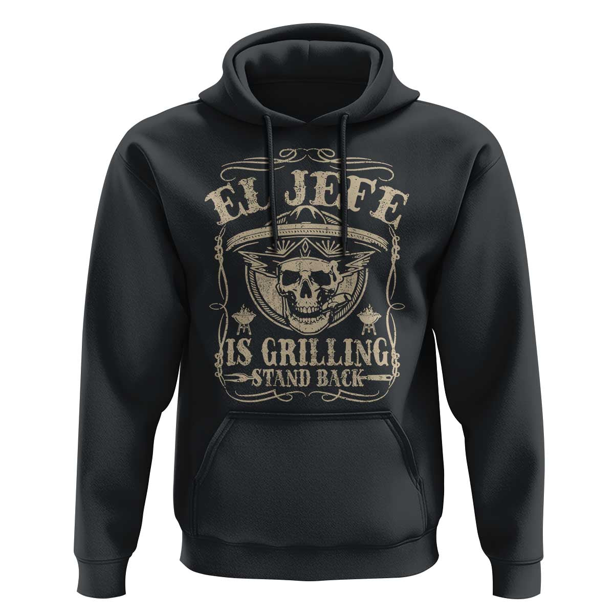Funny Mexican Dad Hoodie El Jefe Grilling Stand Back