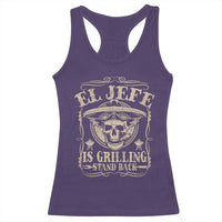 Funny Mexican Dad Racerback Tank Top El Jefe Grilling Stand Back