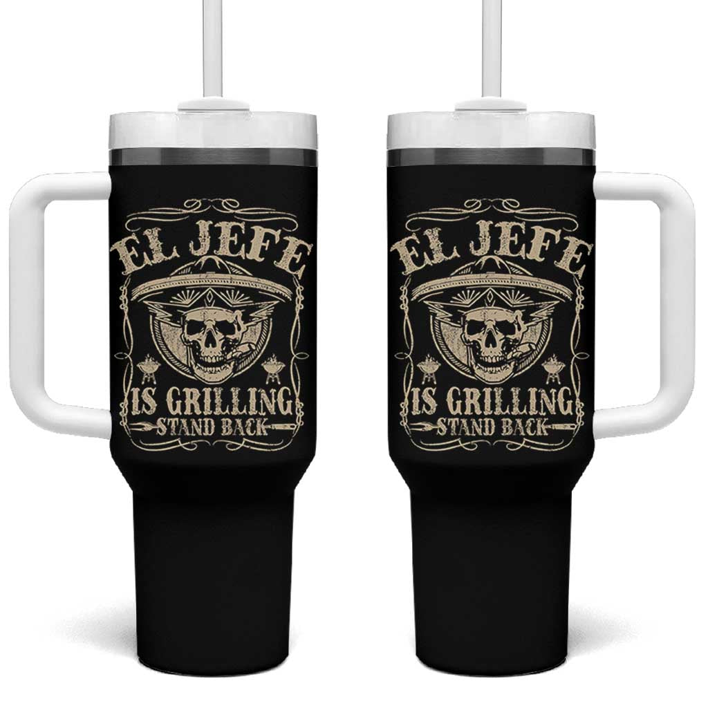 Funny Mexican Dad Tumbler With Handle El Jefe Grilling Stand Back
